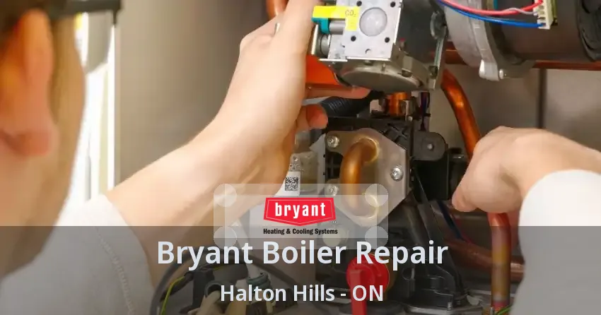 Bryant Boiler Repair Halton Hills - ON
